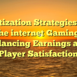 Monetization Strategies in On the internet Gaming: Balancing Earnings and Player Satisfaction