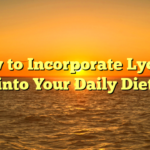 How to Incorporate Lychee into Your Daily Diet